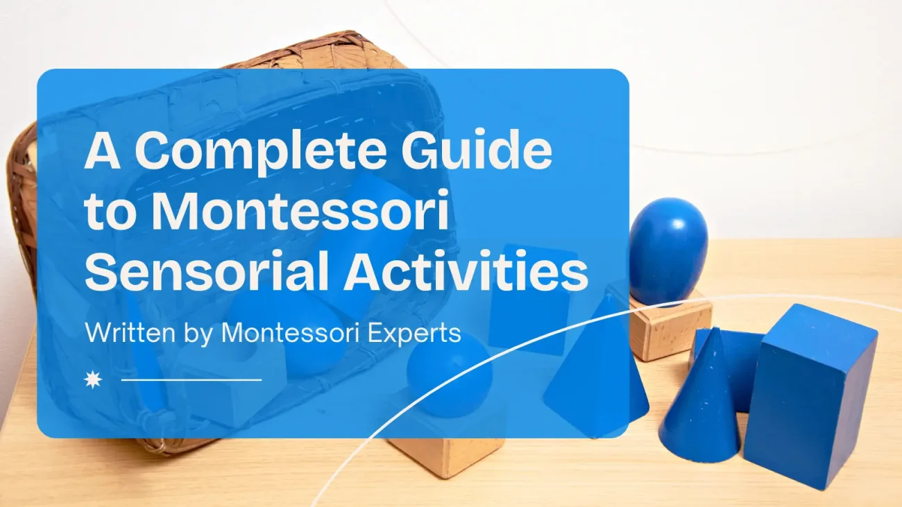 A Complete Guide on Sensorial Activities