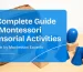 A Complete Guide on Sensorial Activities