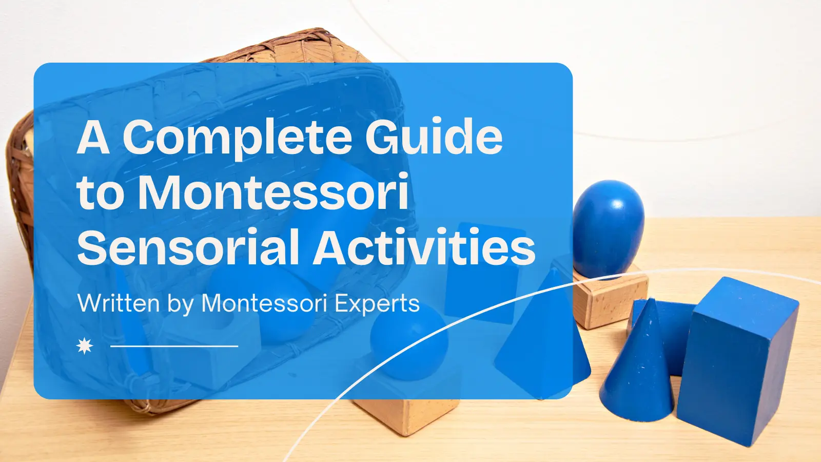 A Complete Guide on Sensorial Activities